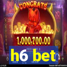 h6 bet